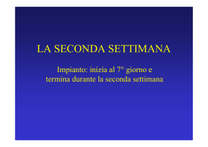 la seconda settimana