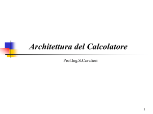 Lucidi su Architettura di un Calcolatore