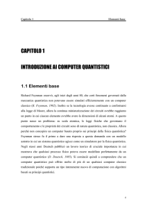 CAPITOLO 1 INTRODUZIONE AI COMPUTER QUANTISTICI