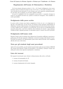 Regolamento dell`esame di Matematica e Statistica Svolgimento