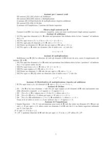 Assiomi per i numeri reali Gli assiomi [A1]