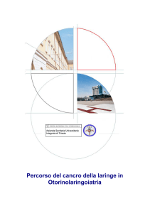 Percorso del cancro della laringe in Otorinolaringoiatria