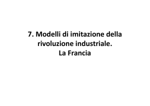 7. Modelli di imitazione della rivoluzione industriale. La Francia