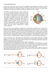 L`occhio e gli strumenti ottici. L`occhio è un sistema ottico che forma