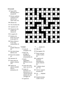 Orizzontali 8 Figura della mitologia greca e romana (4) 9 Stimare
