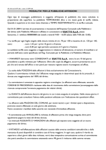 MODALITA` PER LE PUBBLICHE AFFISSIONI Ogni tipo di