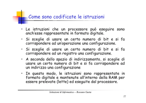 Come sono codificate le istruzioni