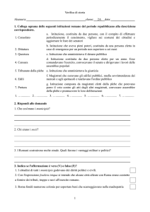 1. Collega ognuna delle seguenti istituzioni romane del periodo