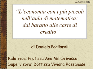 “L`economia con i più piccoli nell`aula di matematica: dal baratto alle
