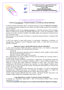 LA SCLEROSI LATERALE AMIOTROFICA IL RUOLO DEL