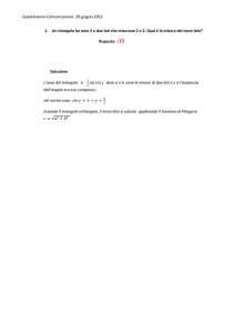 Questionario-Comunicazione 20 giugno 2013 1. Un triangolo ha