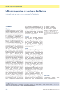 Schizofrenia: genetica, prevenzione e riabilitazione Schizophrenia