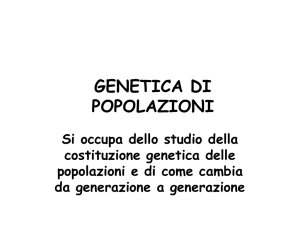 GENETICA DI POPOLAZIONI