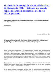 Il Patriarca Moraglia sulle dimissioni di Benedetto XVI: `Abbiamo un