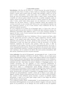 L`epica latina arcaica Introduzione. Alla fine del III secolo a.c., a