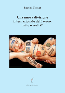 Una nuova divisione internazionale del lavoro: mito o realtà?