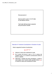 Esercizio 6: Funzione di produzione e funzione di costo