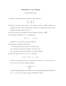 ESERCIZI SU GLI INSIEMI (1) Ordinare i seguenti numeri razionali