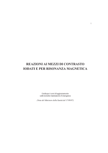 reazioni ai mezzi di contrasto iodati e per risonanza