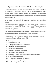 Ripassiamo insieme la struttura della frase e l`analisi logica La frase