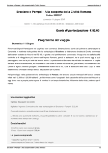 Ercolano e Pompei - Alla scoperta della Civiltà Romana Quota di