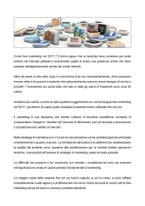 Come fare marketing nel 2017 ? Il primo passo che un`azienda deve