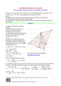 GEOMETRIA DELLO SPAZIO Una piramide retta con base un