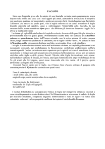 L`ACANTO Narra una leggenda greca che la nutrice di