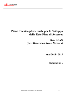 Piano Tecnico pluriennale per lo Sviluppo della Rete Fissa di