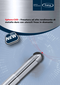 Sphero-CVD – Fresatura ad alto rendimento di metallo duro con