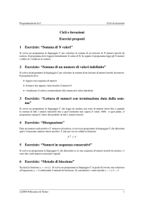 2 Esercizio: “Somma di un numero di valori indefinit