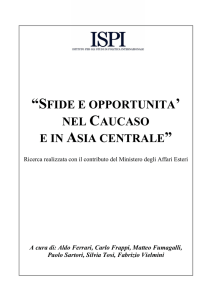 Sfide e opportunità nel Caucaso e in Asia centrale
