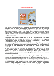 MUSICA E PUBBLICITA` Solo una parte limitata della nostra
