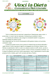 Tutte le vitamine sono micronutrienti ,essenziali per l