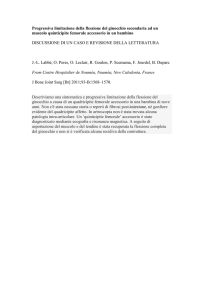 Progressiva limitazione della flessione del ginocchio secondaria ad