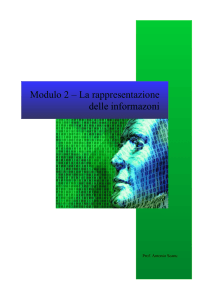 Modulo 2 – La rappresentazione delle informazoni