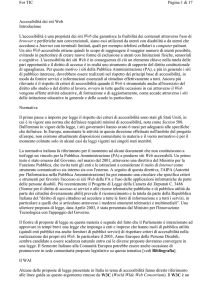 Accessibilità dei siti Web Introduzione L`accessibilità è una proprietà