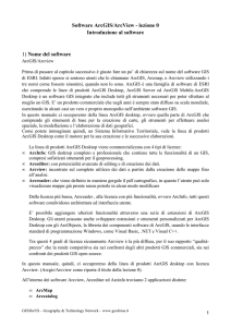 Software ArcGIS/ArcView - lezione 0 Introduzione al software 1