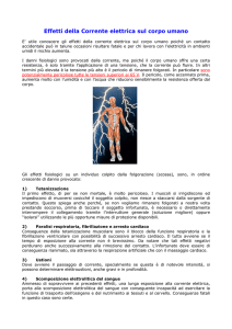 Nota a parte : Effetti della Corrente elettrica sul corpo umano