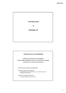DISTRIBUZIONI di PROBABILITA` Distribuzione di probabilità