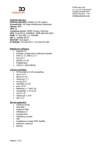 Pagina 1 di 2 Features Servers: Sistema Operativo: Debian 2.4.33.3