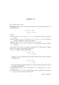Prodotti scalari. Basi ortonormali. Matrici ortogonali.