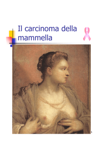 Carcinoma della mammella - Università degli Studi di Messina