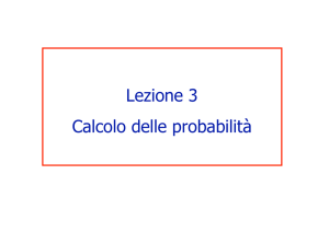 Lezione 3 Calcolo delle probabilità