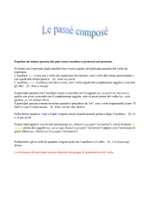 Esprime un`azione passata che può essere conclusa