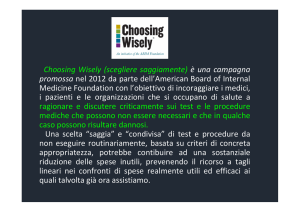 Choosing Wisely (scegliere saggiamente) è una campagna