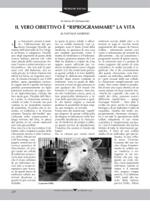 il vero obiettivo è “riprogrammare” la vita, di Natalia Marino