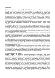 Background Con il termine generico di ipersensibilità si fa