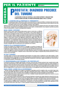 ROSTATA: DIAGNOSI PRECOCE DEL TUMORE