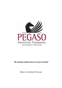 il sistema operativo e il file system prof . antonio tufano